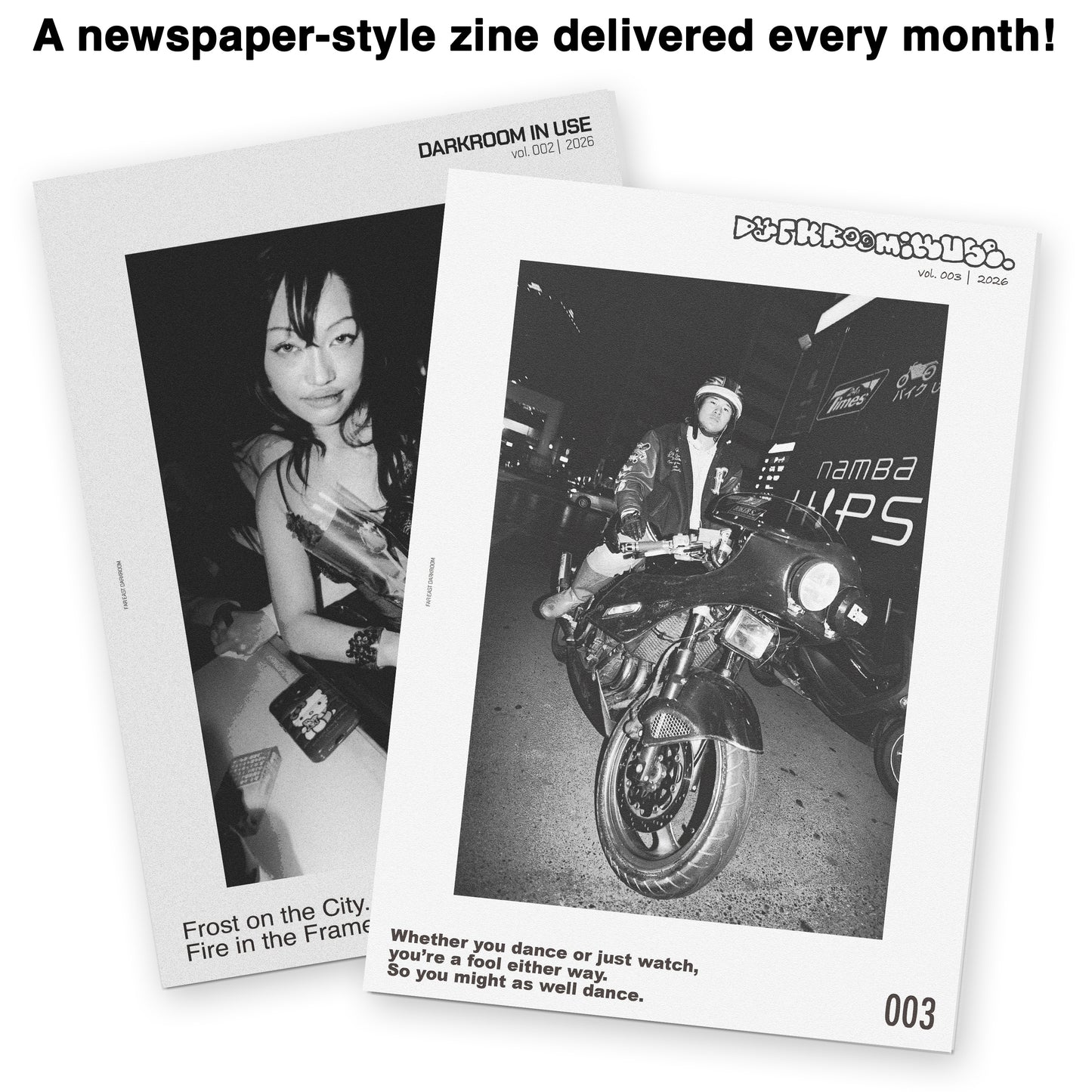 Monthly Zine with a Darkroom Print