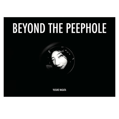 BEYOND THE PEEPHOLE